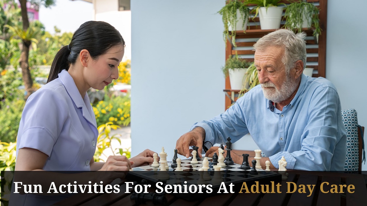Fun Activities For Seniors At Adult Day Care
